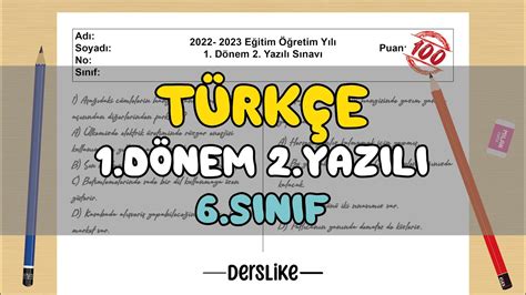 6 sınıf türkçe 1 dönem 2 yazılı soruları dershane